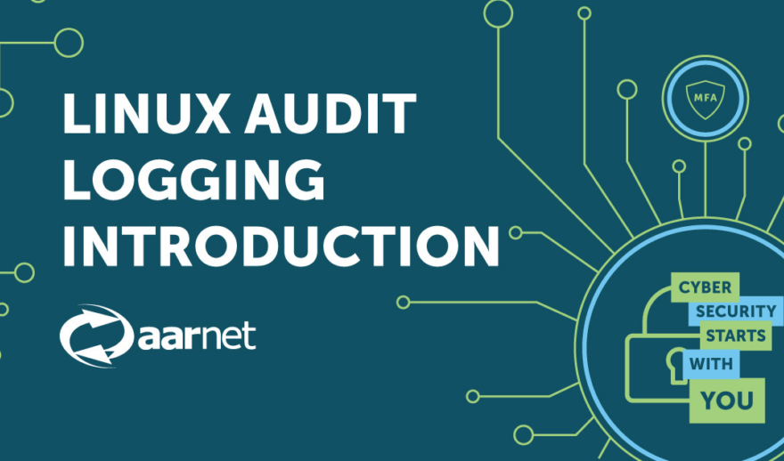 Linux audit logging introduction